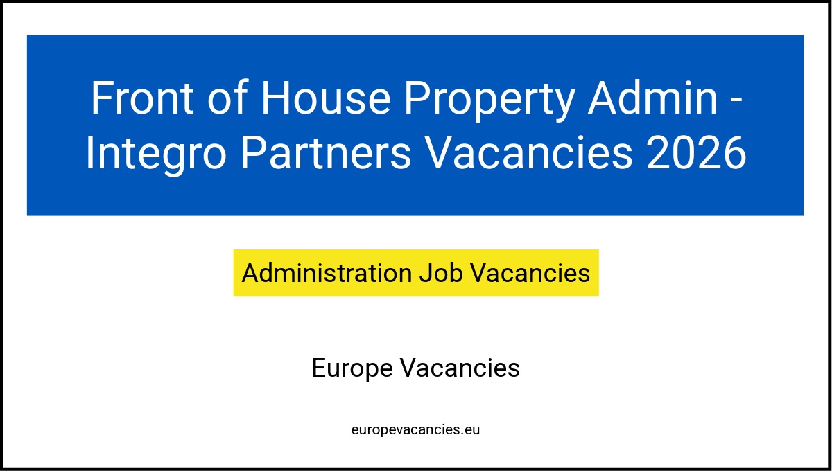 Front of House Property Admin - Integro Partners Vacancies 2026