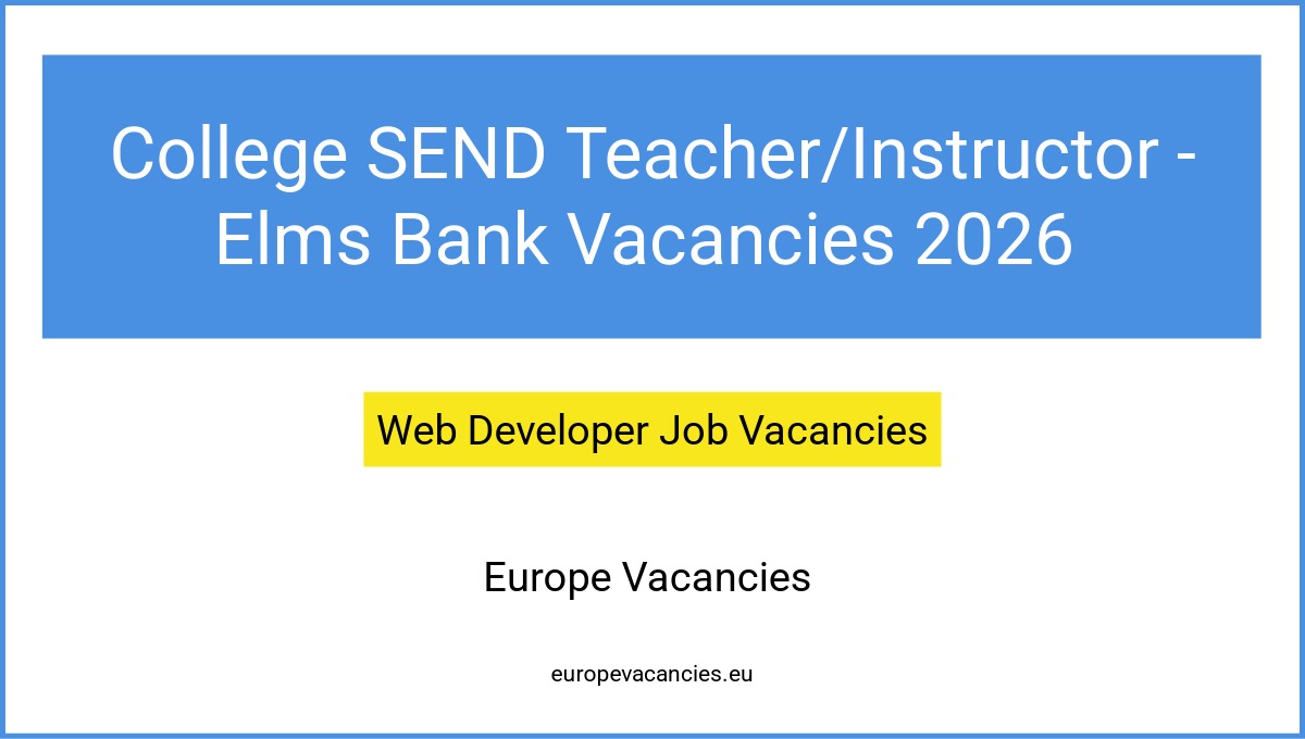 College SEND Teacher/Instructor - Elms Bank Vacancies 2026