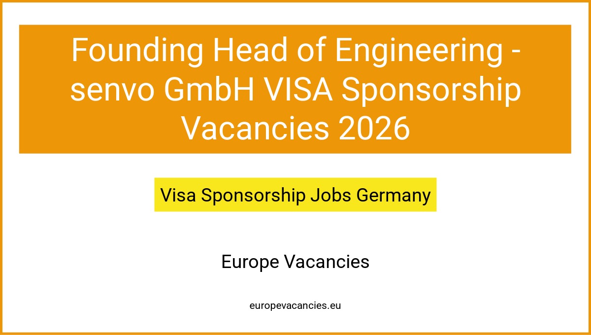 Founding Head of Engineering - senvo GmbH VISA Sponsorship Vacancies 2026