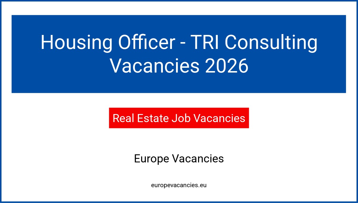 Housing Officer - TRI Consulting Vacancies 2026