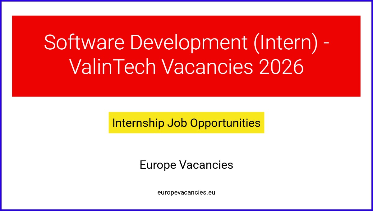 Software Development (Intern) - ValinTech Vacancies 2026