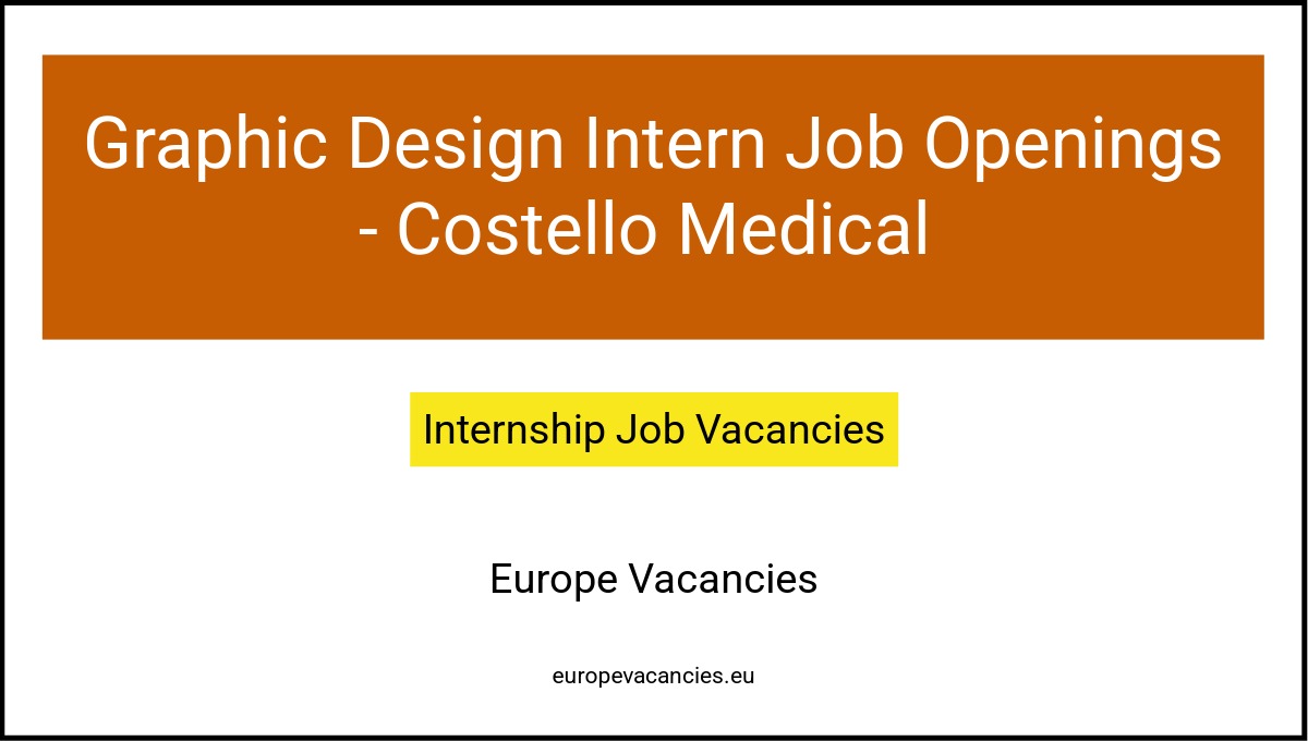 Graphic Design Intern Job Openings - Costello Medical