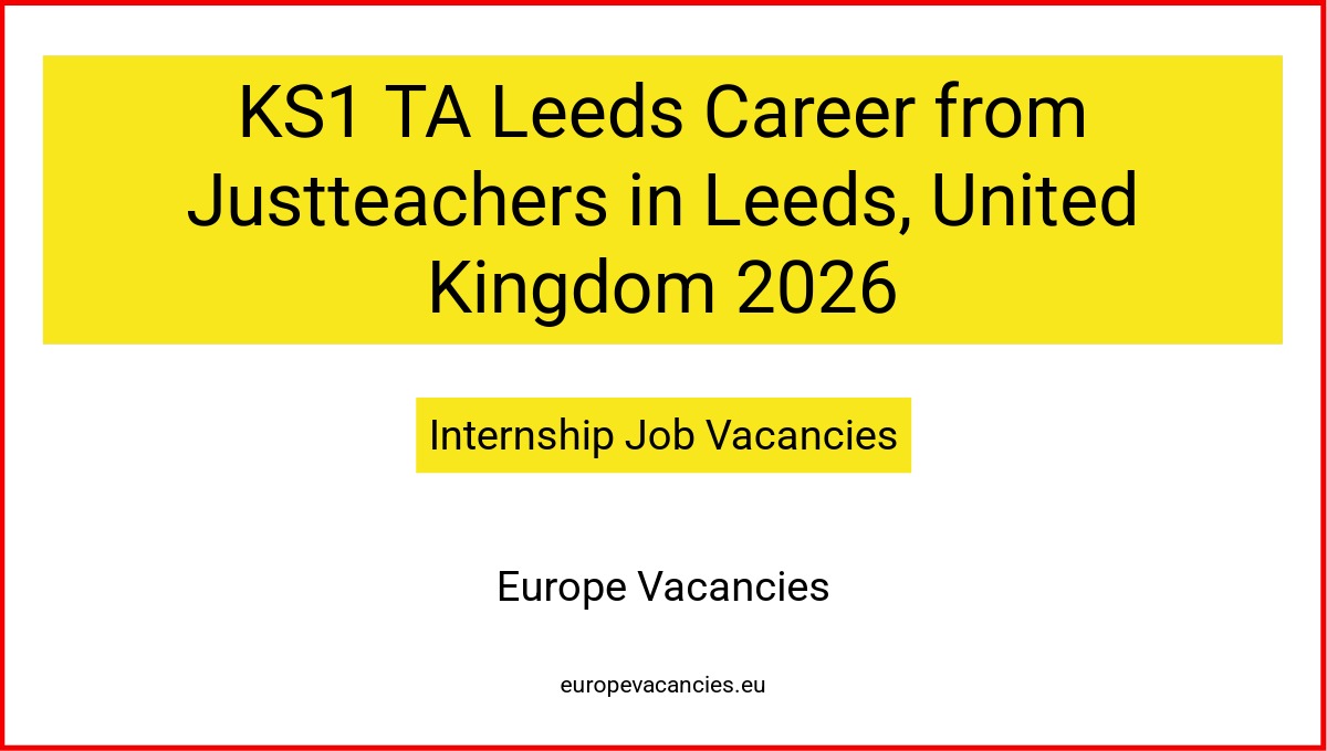 KS1 TA Leeds Career from Justteachers in Leeds, United Kingdom 2026
