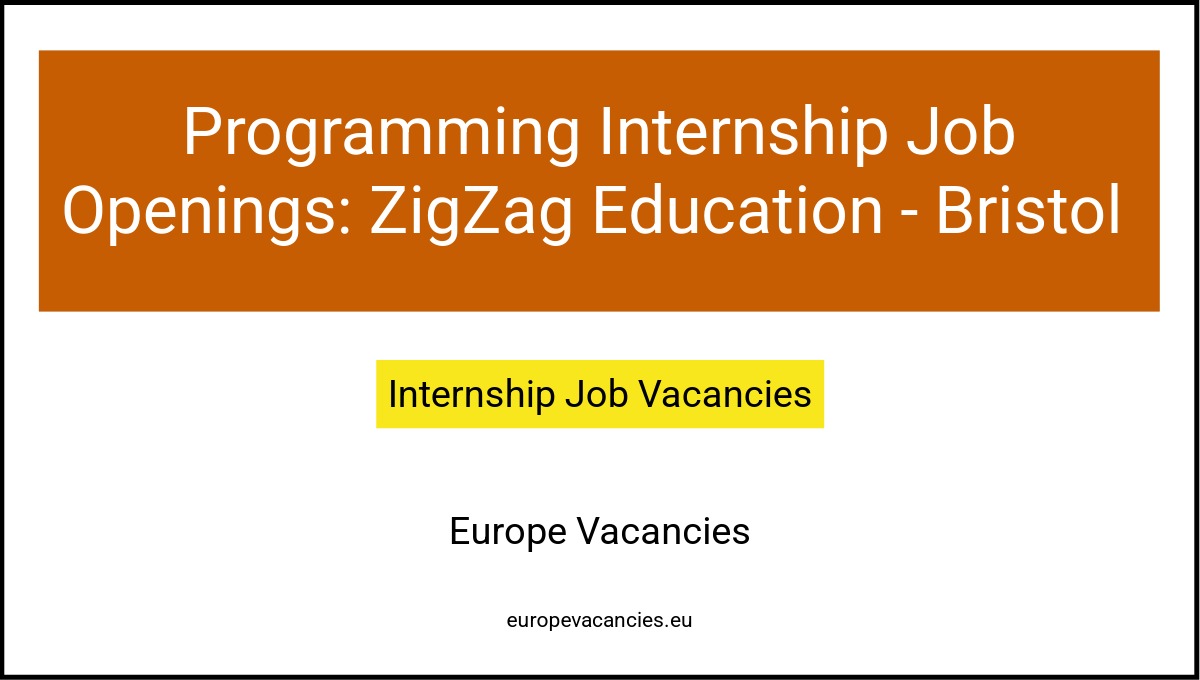 Programming Internship Job Openings: ZigZag Education - Bristol 