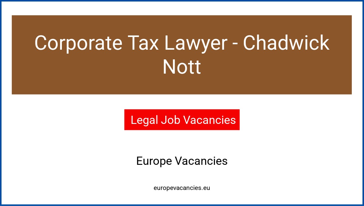 Corporate Tax Lawyer - Chadwick Nott