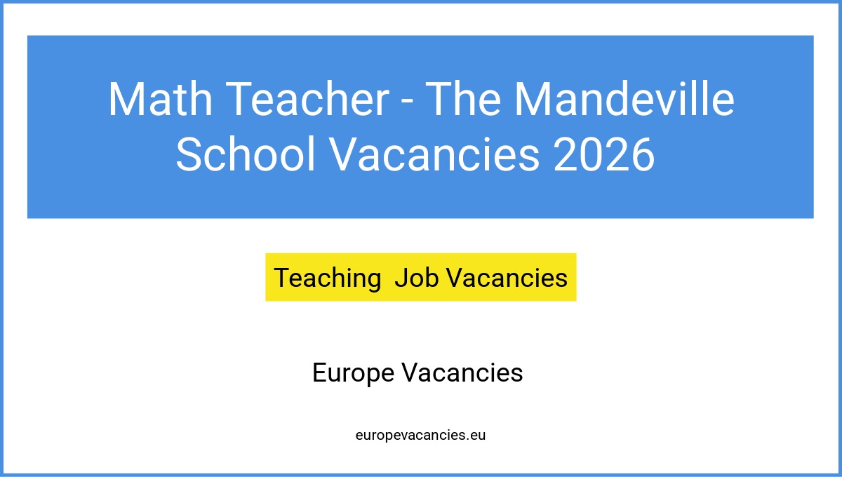 Math Teacher - The Mandeville School Vacancies 2026