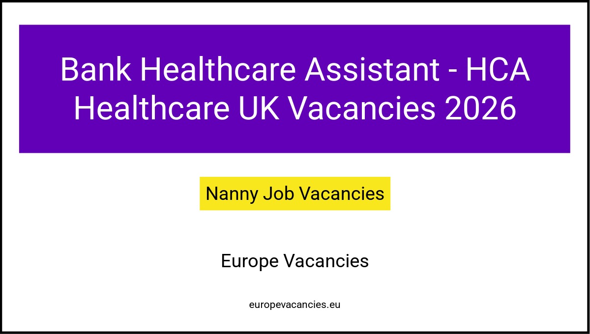 Bank Healthcare Assistant - HCA Healthcare UK Vacancies 2026