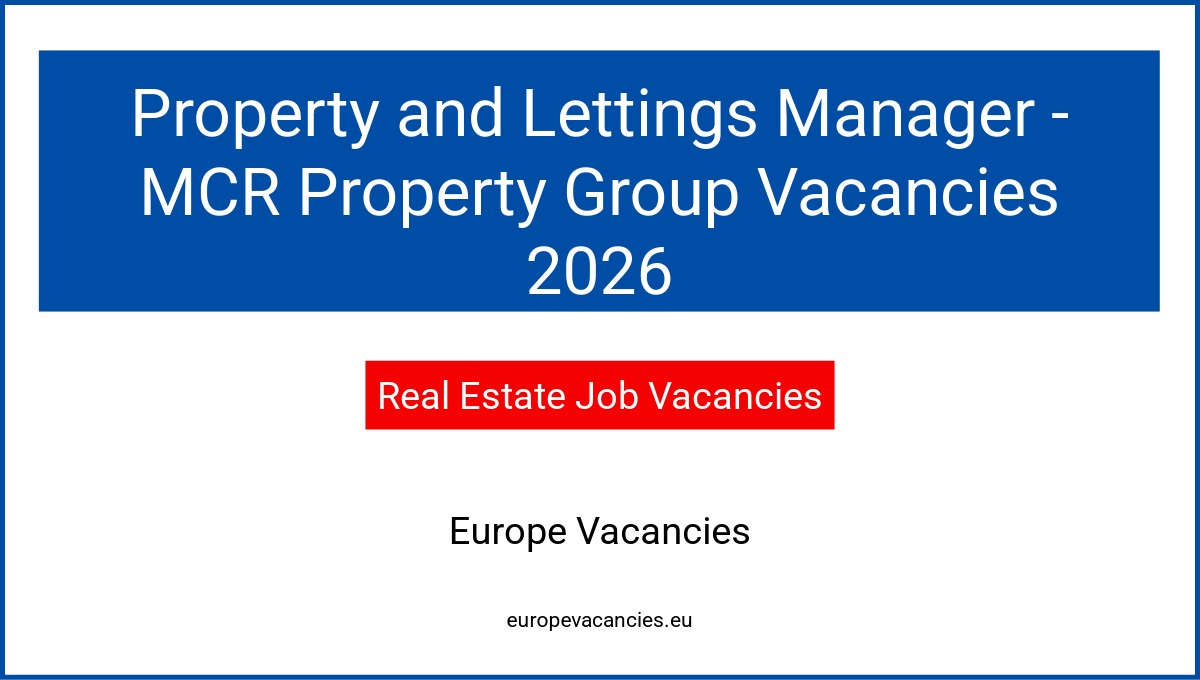 Property and Lettings Manager - MCR Property Group Vacancies 2026