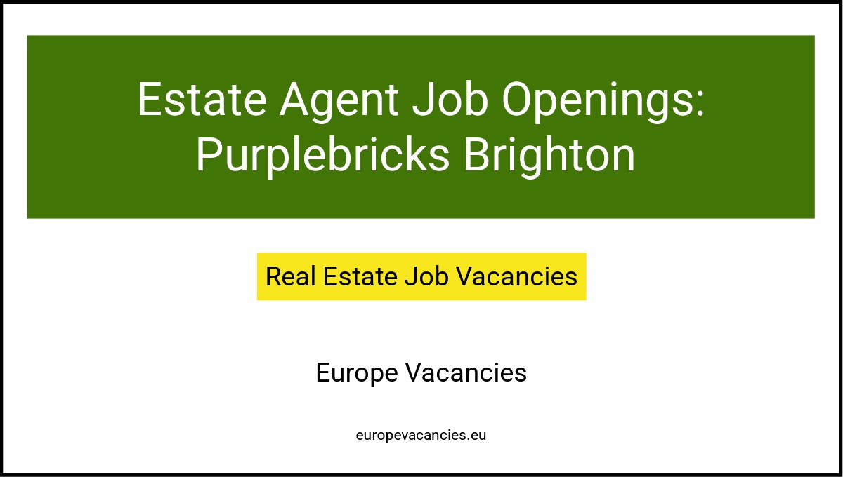 Estate Agent Job Openings: Purplebricks Brighton 