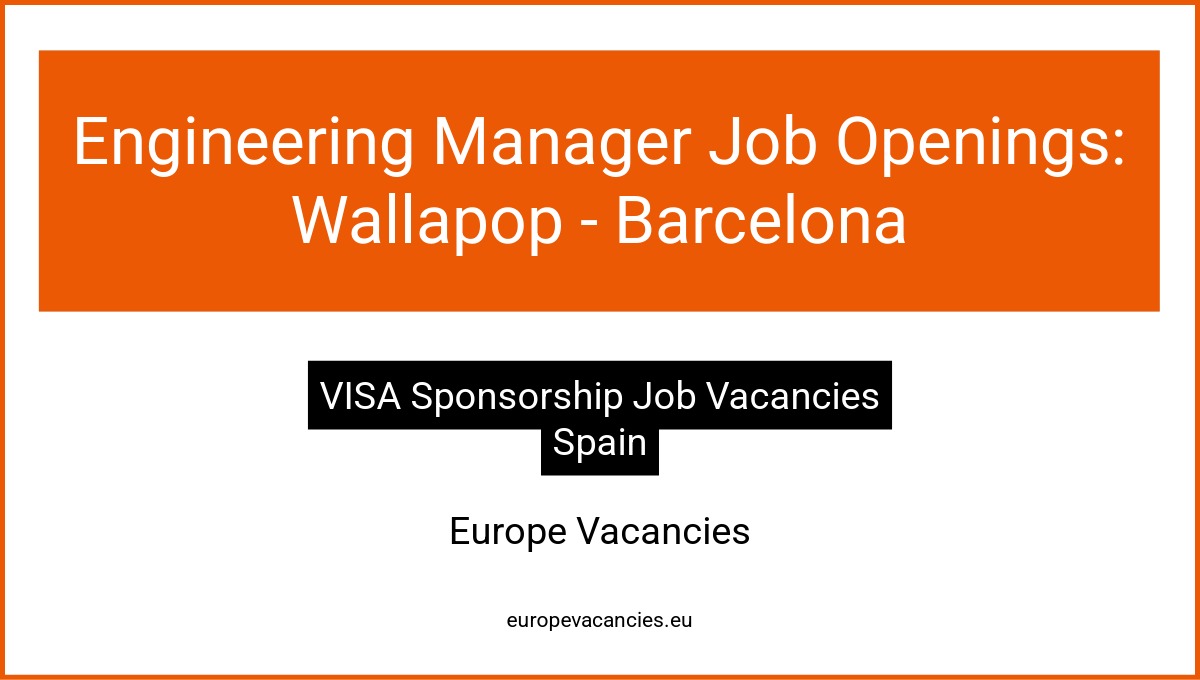 Engineering Manager Job Openings: Wallapop - Barcelona