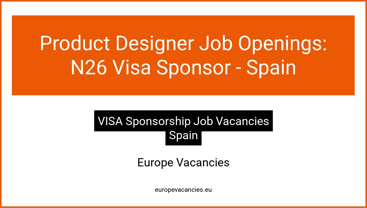 Product Designer Job Openings: N26 Visa Sponsor - Spain