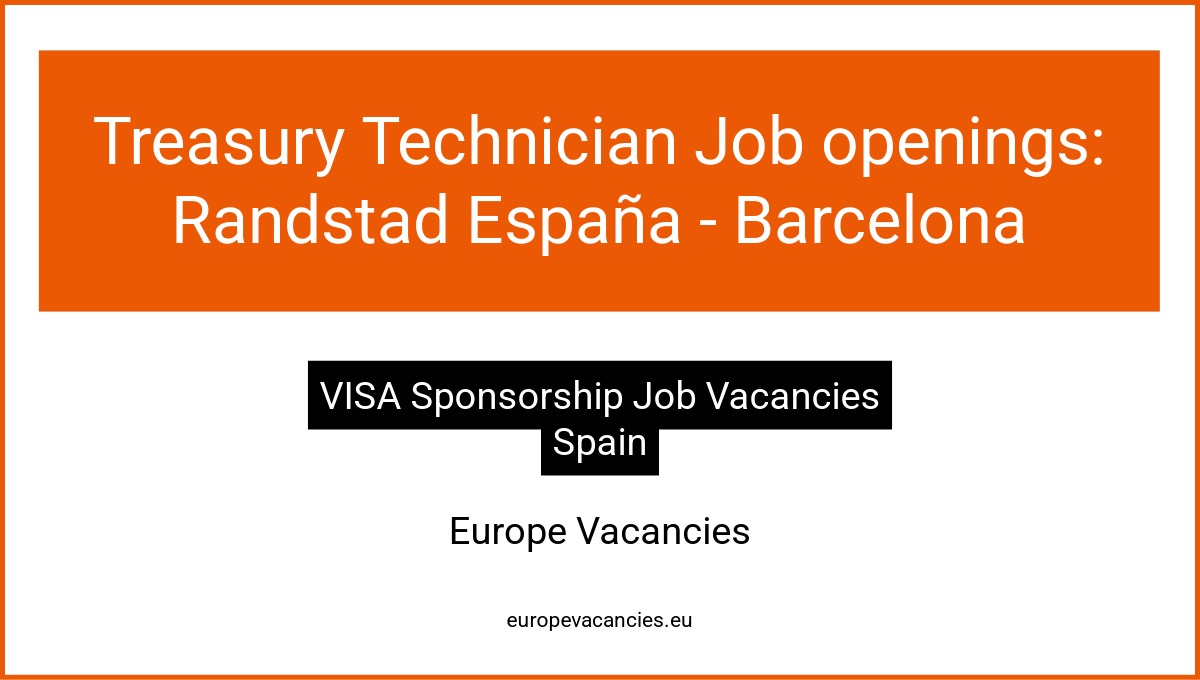 Treasury Technician Job openings: Randstad España - Barcelona